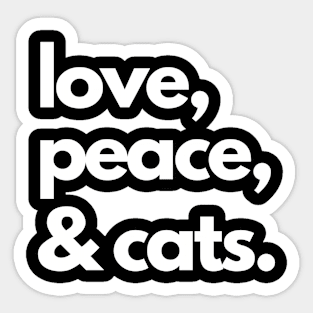 Love, peace & cats Sticker